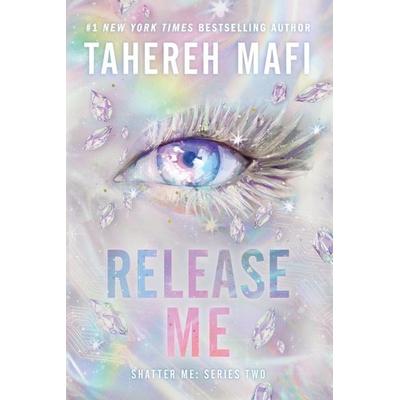 Release Me, Taschenbuch von Tahereh Mafi, Harper Collins Publ. USA, 978-0-06-348851-9