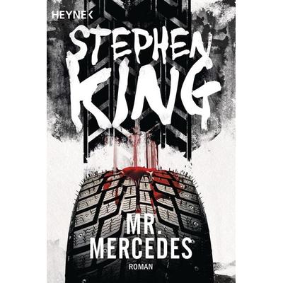Mr. Mercedes, Taschenbuch von Stephen King, Heyne, 978-3-453-43846-0