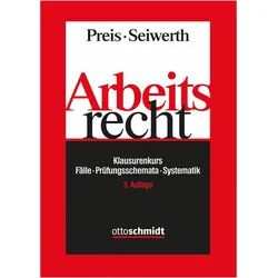 Arbeitsrecht, Schulbücher von Stephan Seiwerth, Ulrich Preis
