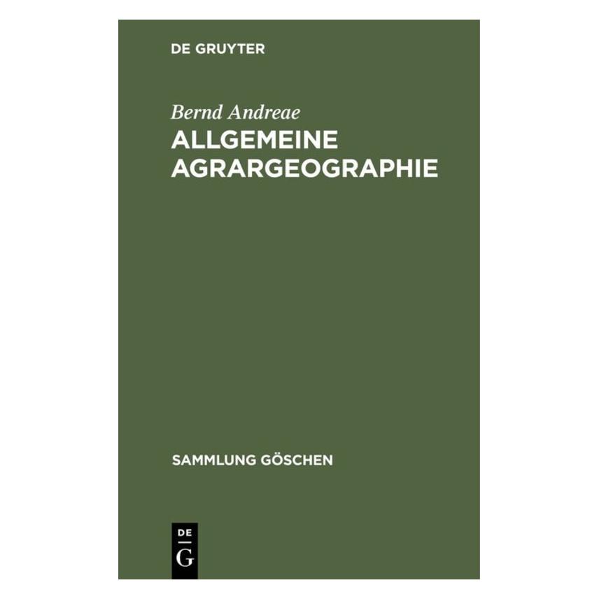 De Gruyter Samml.Gö.02624 Andr.Allg.Agrargeogr. (Deutsch, Hardcover, Bernd Andreae) (67760907)