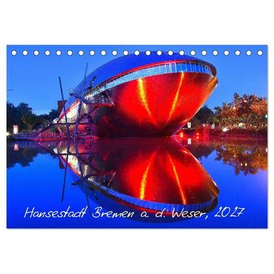 Kalender Hansestadt Bremen a. d. Weser, 2027 (Tischkalender 2027 DIN A5 quer), CALVENDO Monatskalender