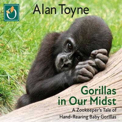 Gorillas in Our Midst - Alan Toyne, Audio, 9781399192262