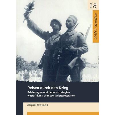 Reisen durch den Krieg, Taschenbuch von Brigitte Reinwald, De Gruyter, 978-3-87997-620-1