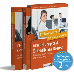 Einstellungstest Öffentlicher Dienst: Prüfungspaket mit Testsimulation, Ratgeber von Kurt Guth, Marcus Mery, Andreas Mohr