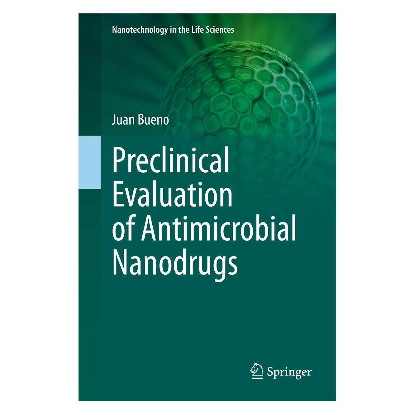 Springer Preclinical Evaluation of Antimicrobial Nanodrugs (Englisch, Hardcover, Juan Bueno) (9783030438548)