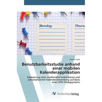 Benutzbarkeitsstudie anhand einer mobilen Kalenderapplikation
