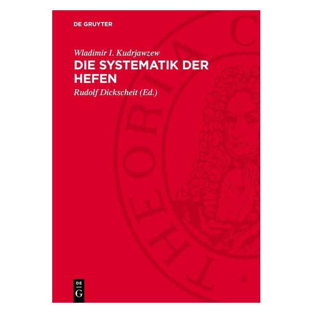 De Gruyter Kudrjawzew:Die Systematik der Hefen (67795069)