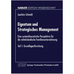 Eigentum und Strategisches Management, Fachbücher von Joachim Schmidt