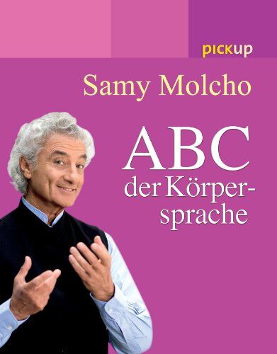 Samy Molcho - Das ABC der Körpersprache - Preis vom 10.10.2026 11:48:34 h