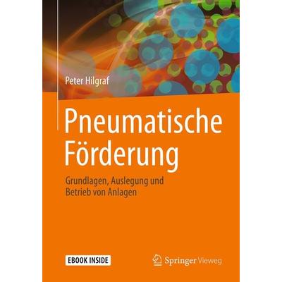 Pneumatische Förderung, Set von Peter Hilgraf, Springer Berlin, 978-3-662-58406-4