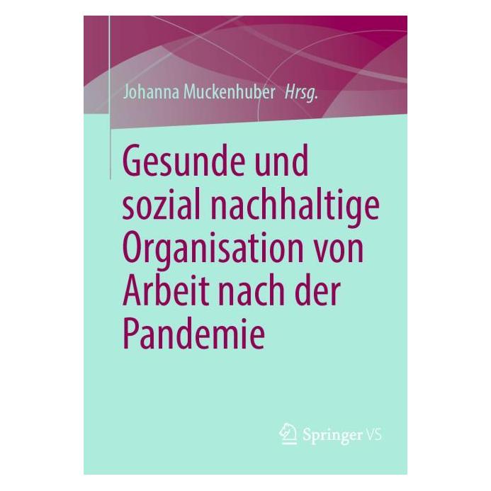 Springer Gesunde und sozial nachhaltige Organisa (Deutsch, 2025) (54798638)