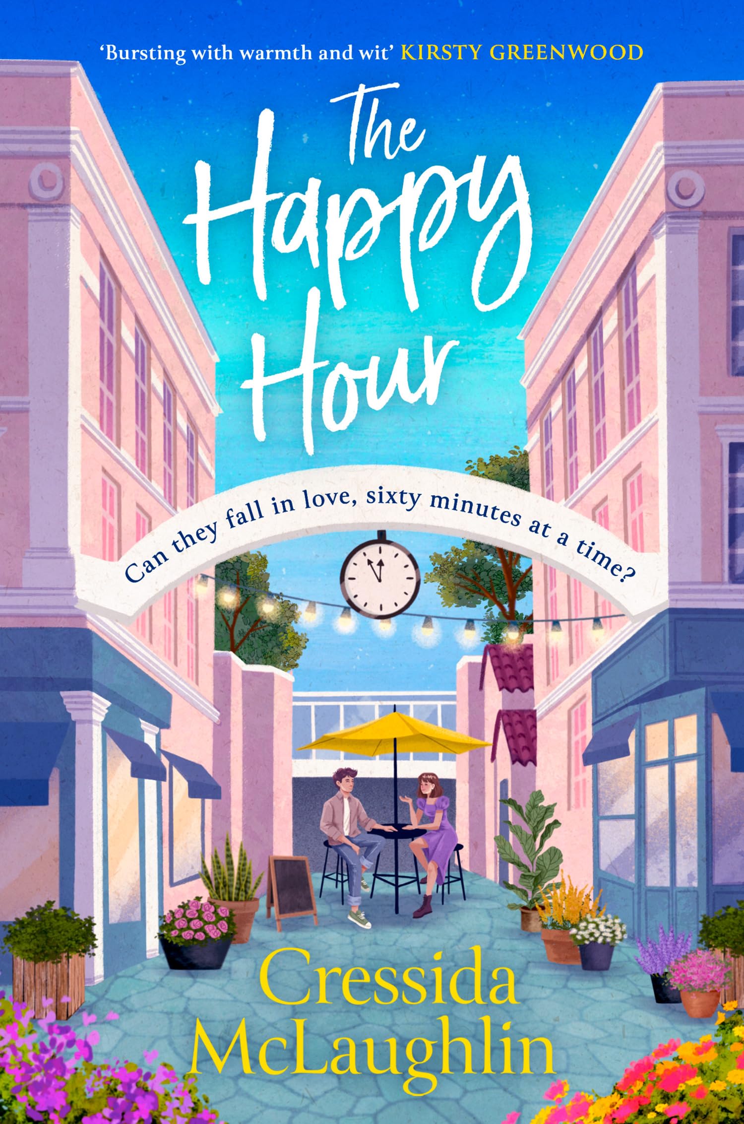Cressida McLaughlin - The Happy Hour: A feelgood and uplifting book for 2024 with an unforgettable romance - Preis vom 14.10.2026 23:07:16 h