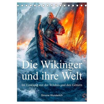 Die Wikinger und ihre Welt - Im Einklang mit der Wildnis und den Göttern (Tischkalender 2027 DIN A5 hoch), CALVENDO Monatskalender