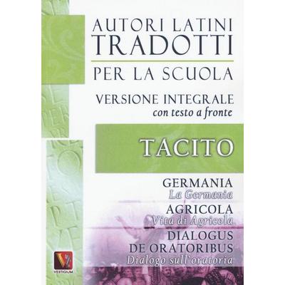 La Germania. Vita di Agricola. Dialogo sull'oratoria-Germania. Agricola. Dialogus de oratoribus. Testo latino a fronte, Taschenbuch von Publio
