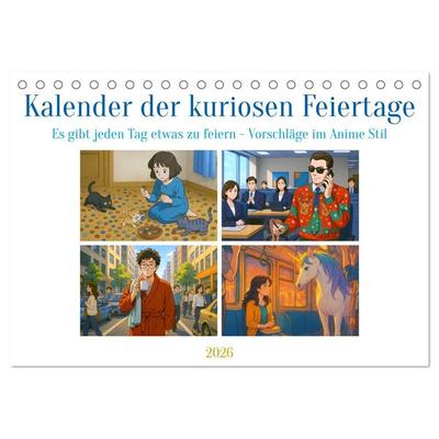 Kalender der kuriosen Feiertage (Tischkalender 2026 DIN A5 quer), CALVENDO Monatskalender