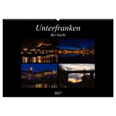 Unterfranken bei Nacht (Wandkalender 2027 DIN A2 quer), CALVENDO Monatskalender