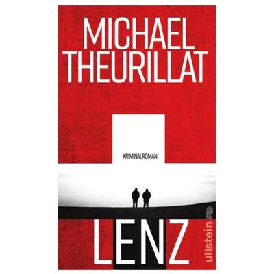 Lenz (Ein Kommissar-Eschenbach-Krimi 6), Gebundene Ausgabe von Michael Theurillat, Ullstein Buchverlage
