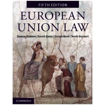 European Union Law, Taschenbuch von Damian Chalmers,Gareth Davies,Giorgio Monti,Veerle Heyvaert, Cambridge University Press, 978-1-00-923030-8
