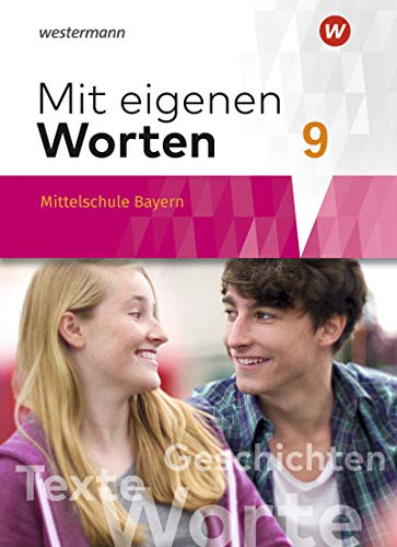 Mit eigenen Worten - Sprachbuch für bayerische Mittelschulen Ausgabe 2016: Schülerband 9 - Preis vom 19.10.2026 19:33:35 h
