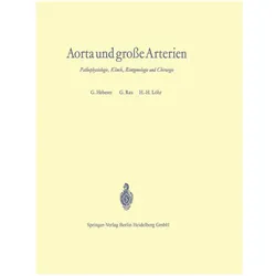 Aorta und grosse Arterien, Fachbücher von G. Rau, H.-H. Löhr, Georg Heberer