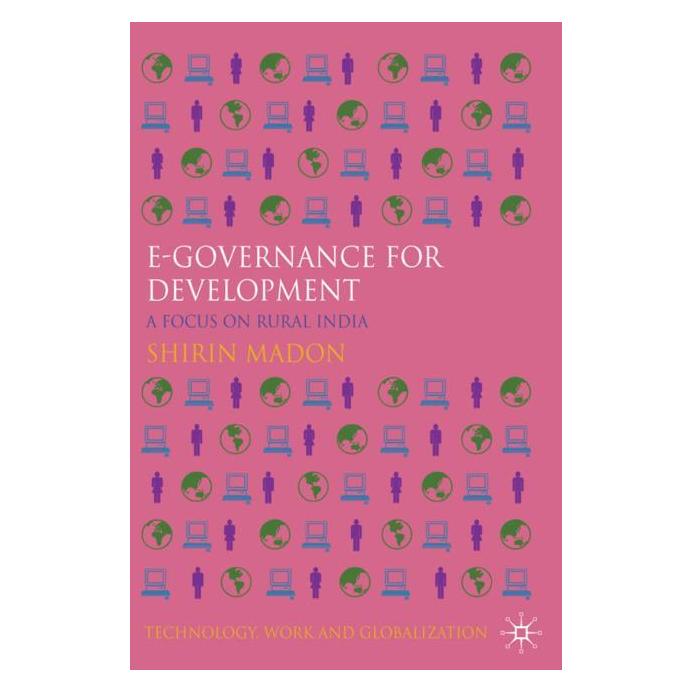 Palgrave Macmillan Uk Madon:e-Governance for Development (Englisch, Hardcover, S. Madon) (63037388)
