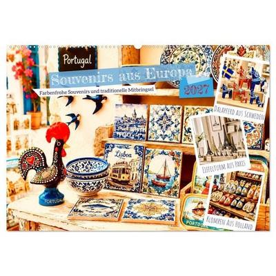 Souvenirs aus Europa (Wandkalender 2027 DIN A2 quer), CALVENDO Monatskalender