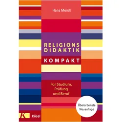 Religionsdidaktik kompakt, Fachbücher von Hans Mendl