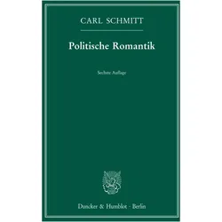 Politische Romantik, Fachbücher von Carl Schmitt