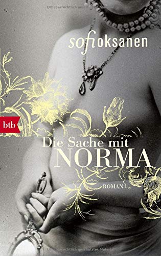 Sofi Oksanen - Die Sache mit Norma: Roman - Preis vom 17.10.2026 19:25:27 h