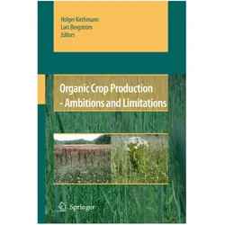 Organic Crop Production - Ambitions and Limitations, Fachbücher