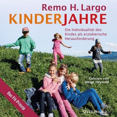 Kinderjahre - Remo H. Largo, Audio, 9783844919479