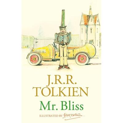 Mr Bliss, Gebundene Ausgabe von J. R. R. Tolkien, HarperCollins, 978-0-00-870531-2