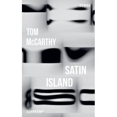 Satin Island, Taschenbuch von Tom McCarthy, Suhrkamp, 978-3-518-47348-1