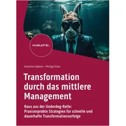 Transformation durch das mittlere Management, Fachbücher von Karoline Haderer, Philipp
