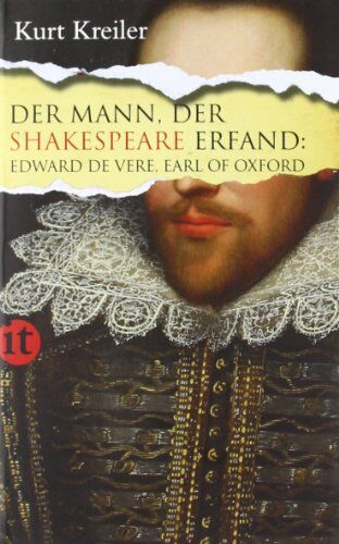 Kurt Kreiler - Der Mann, der Shakespeare erfand: Edward de Vere, Earl of Oxford (insel taschenbuch) - Preis vom 04.10.2026 03:51:26 h