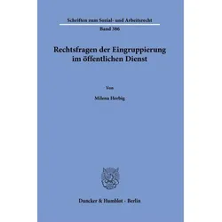 Rechtsfragen der Eingruppierung im öffentlichen Dienst, Fachbücher von Milena Herbig