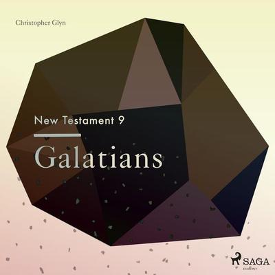 The New Testament 9 - Galatians - Christopher Glyn, Audio, 9788711674604