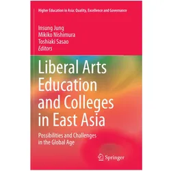 Liberal Arts Education and Colleges in East Asia, Fachbücher