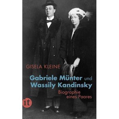 Gabriele Münter und Wassily Kandinsky, Taschenbuch von Gisela Kleine, Insel, 978-3-458-68166-3