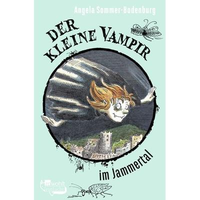 Der kleine Vampir im Jammertal, Taschenbuch von Angela Sommer-Bodenburg, Rowohlt Taschenbuch