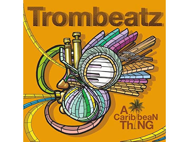 Trombeatz - A Caribbean Thing