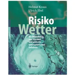 Risiko Wetter, Fachbücher von Helmut Kraus, Ulrich Ebel