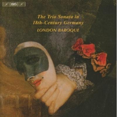 Die Triosonate in Deutschland im 18. Jahrhundert - London Baroque, CD