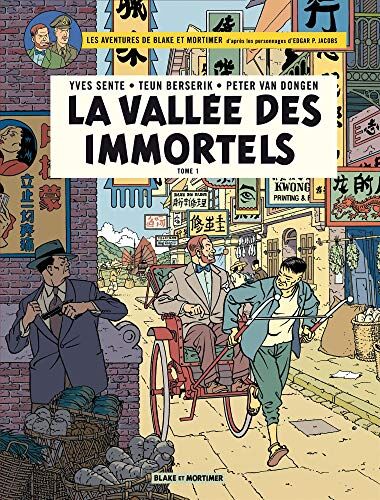 Yves Sente - Les aventures de Blake et Mortimer : d'après les personnages d'Edgar P. Jacobs. Vol. 25. La vallée des immortels. Vol. 1. Menace sur Hong Kong - Preis vom 14.10.2026 23:07:16 h