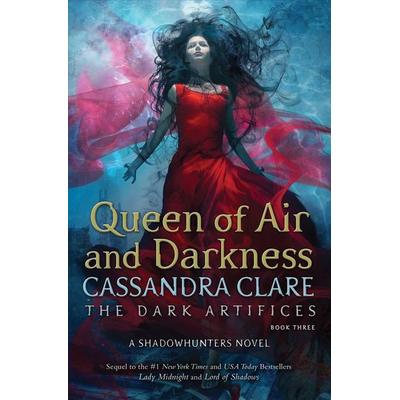 Queen of Air and Darkness, Gebundene Ausgabe von Cassandra Clare, Simon + Schuster LLC