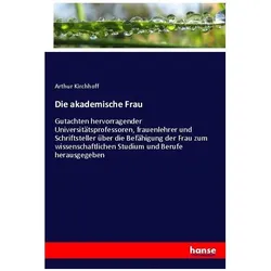 Die akademische Frau, Fachbücher von Arthur Kirchhoff
