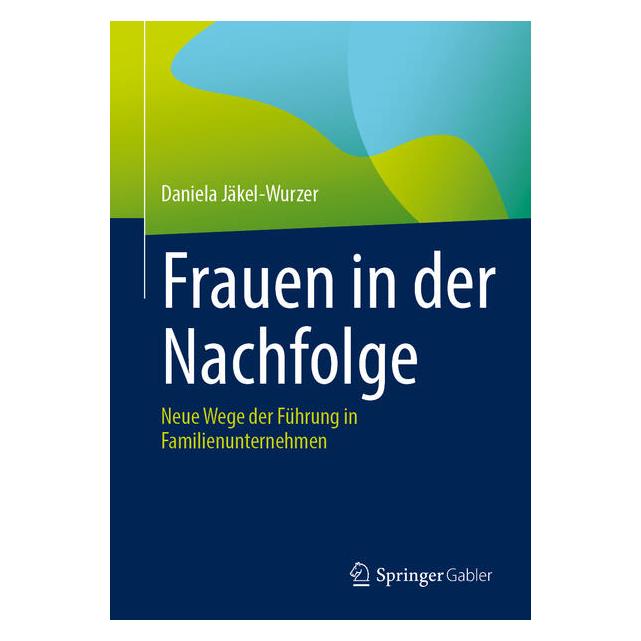 Springer Frauen in der Nachfolge (Deutsch, Hardcover, Daniela Jäkel-Wurzer) (62353519)