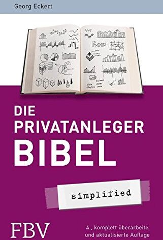 Georg Eckert - Die Privatanlegerbibel (simplified) - Preis vom 09.10.2026 07:28:09 h