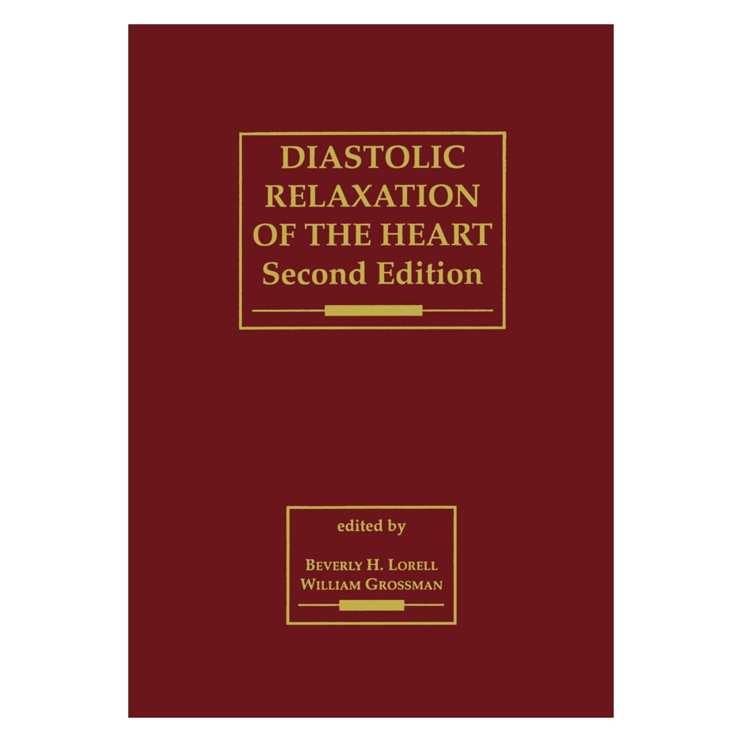 Springer Diastolic Relaxation of the Heart (Englisch, Softcover, Beverly, Beverly H. Lorell, Grossman, H Lorell, William Grossman) (55519542)