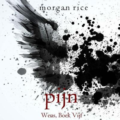Pijn (Wens, Boek Vijf) - Morgan Rice, Audio, 9798341589803